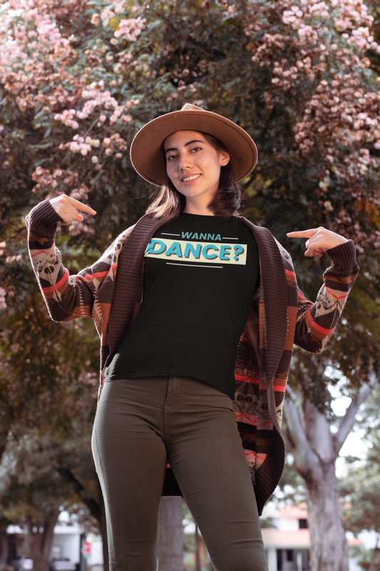 A funny dance tshirt design with the text "wanna dance". Perfect for those who want to start dancing but are to shy to ask for a dance