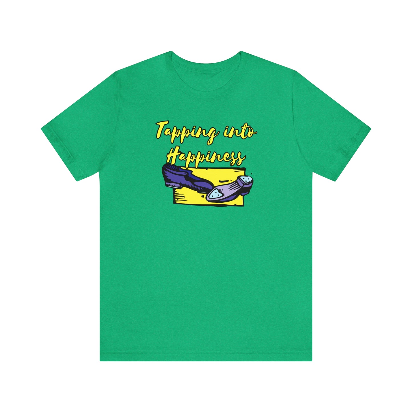 A tap dance tshirt with the text "Tapping into happines" and a picture of tap dance shoes. Great for tap dancers!