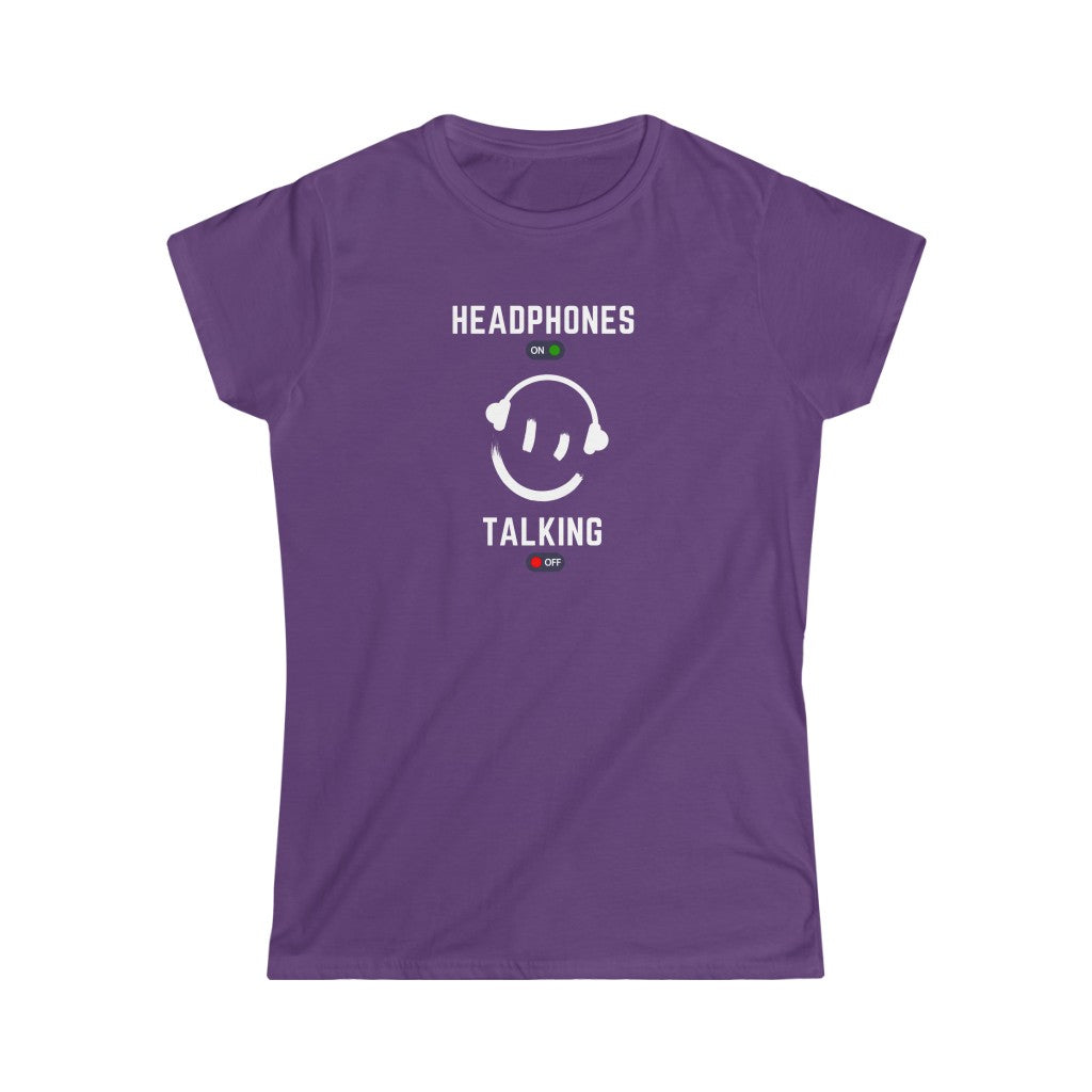 a music tshirt with the text "headphones on talking off". A great introvert tshirt.
