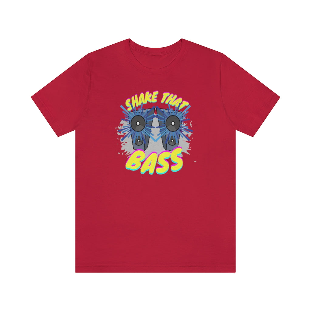 A funny music tshirt for bassheads. It has the text "shake that bass" on it. For the real one wanting a real basshead tshirt