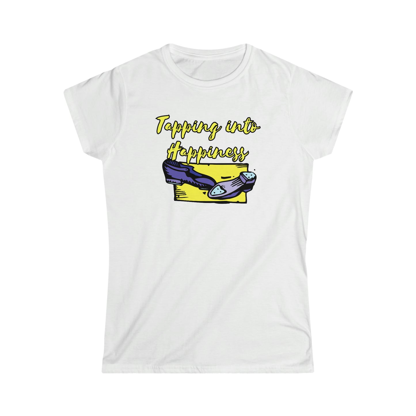 A tap dance tshirt with the text "Tapping into happines" and a picture of tap dance shoes. Great for tap dancers!