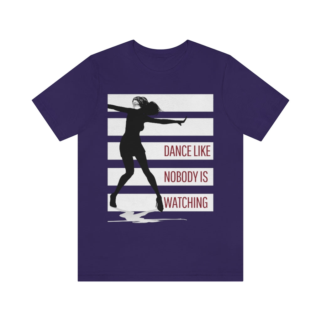 A dance t shirt with white stripes and a dancer in silhouette. It has the text "dance like nobody is watching". The perfect dancing queen t shirt for the ones who only eat sleep dance repeat.