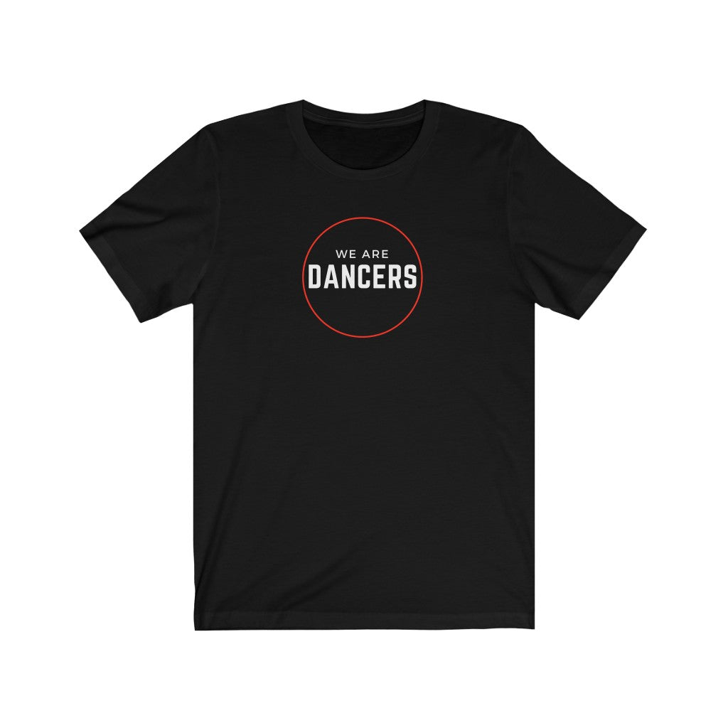Unisex Tee - We Are Dancers, Red