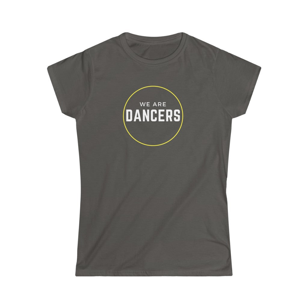 Women's Tee - We Are Dancers, Yellow