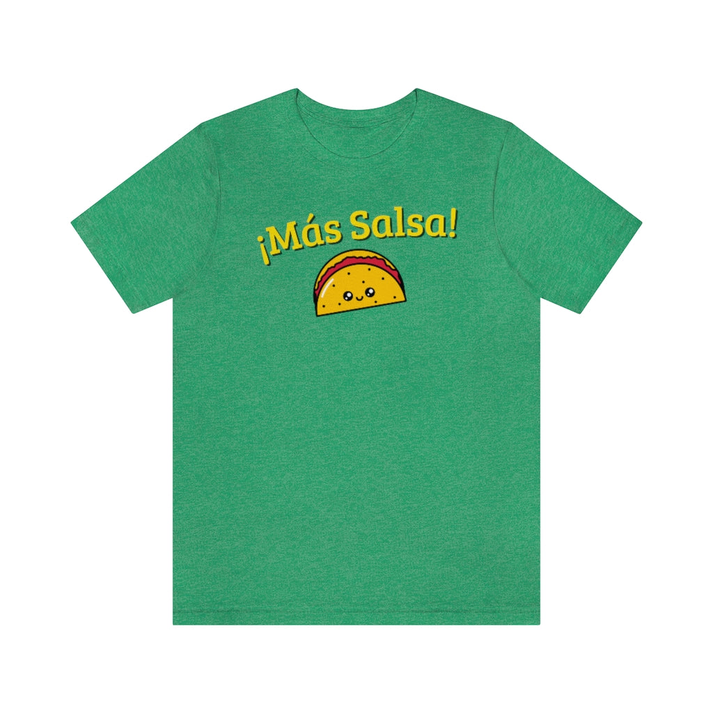 A funny tshirt with the text "mas salsa". A really comical tshirt for salsa dancers.