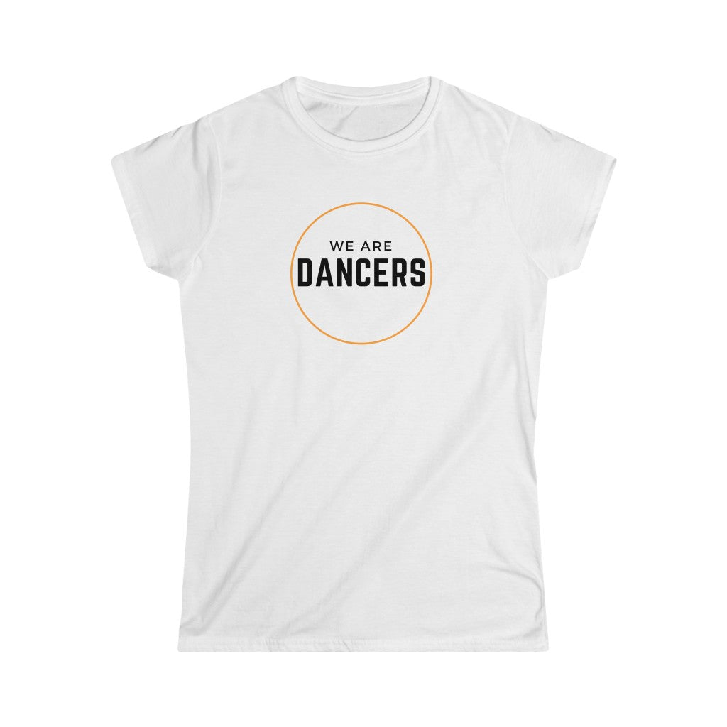 Women's Tee - We are Dancers, Orange