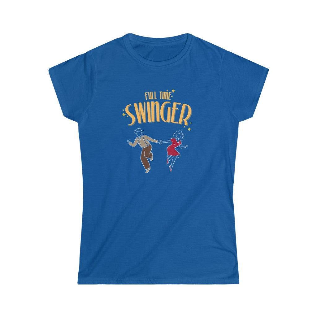 A funny swing dance tshirt with the text "full time swinger". The perfect lindy hop tshirt or if you dance west coast swing, tap dance, boogie woogie or blues dance. The perfect swing dance tshirt.