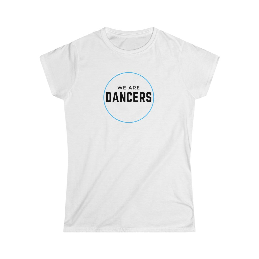 Women's Tee - We Are Dancers, Blue