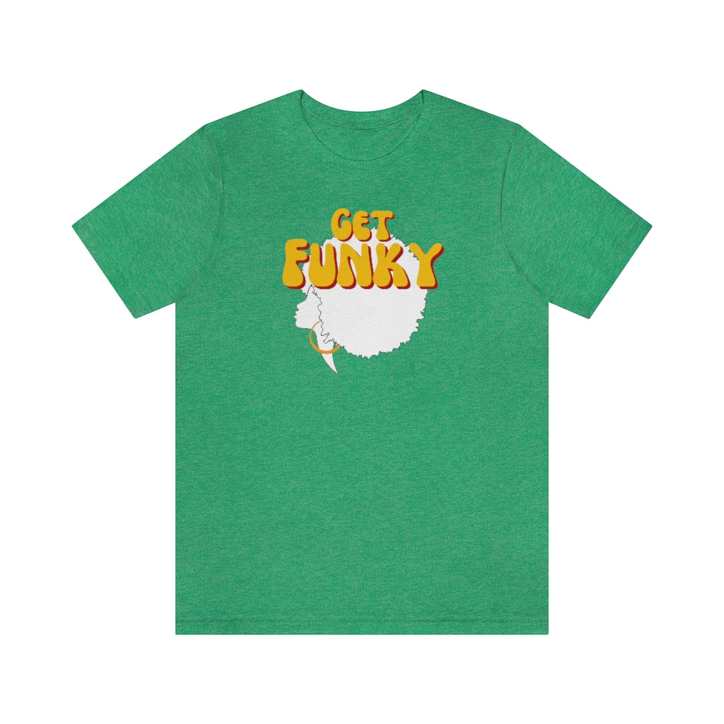 A funk tshirt with the text "get funky". A really cool tshirt for those loving funk music