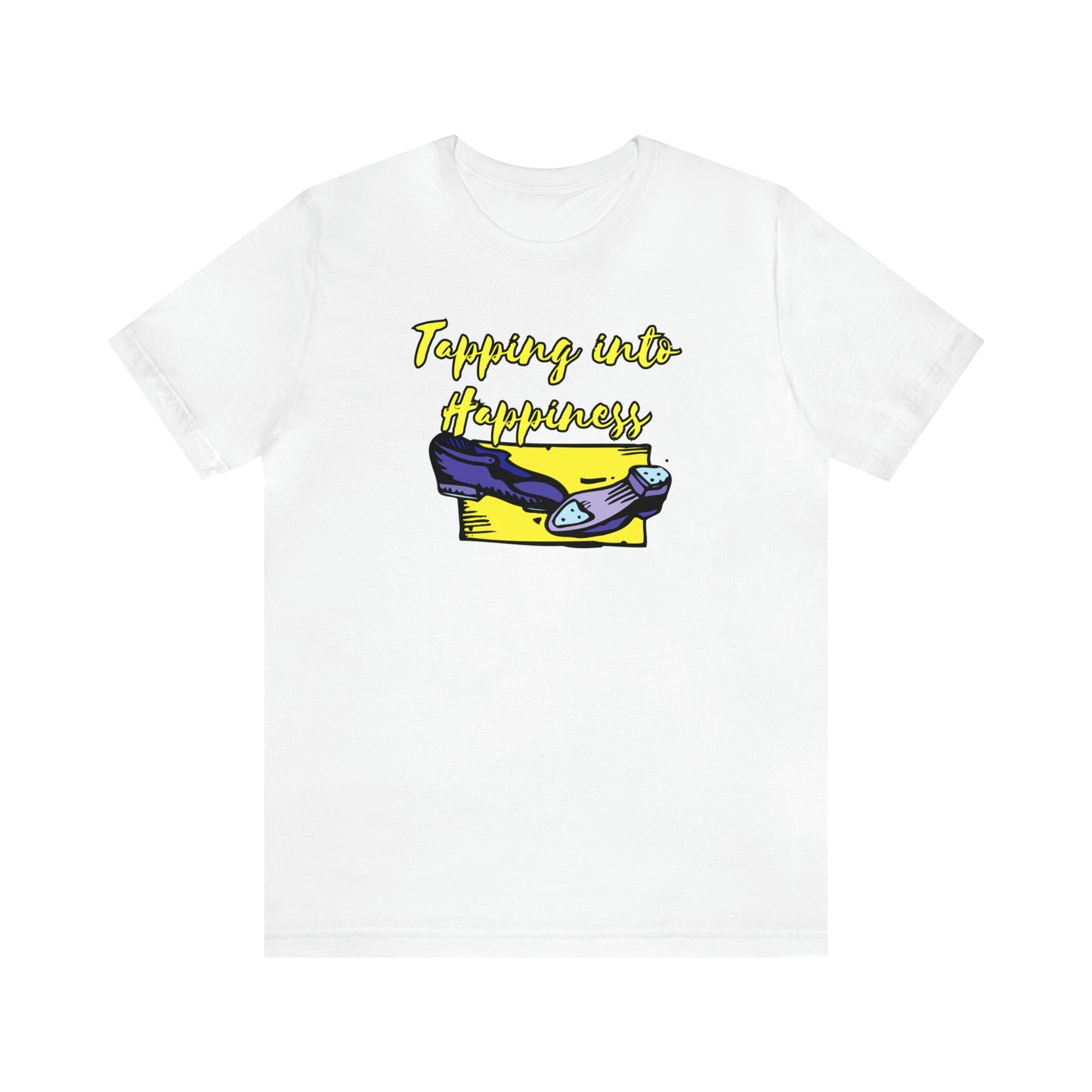 A tap dance tshirt with the text "Tapping into happines" and a picture of tap dance shoes. Great for tap dancers!
