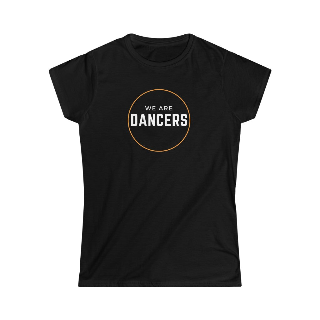 Women's Tee - We are Dancers, Orange