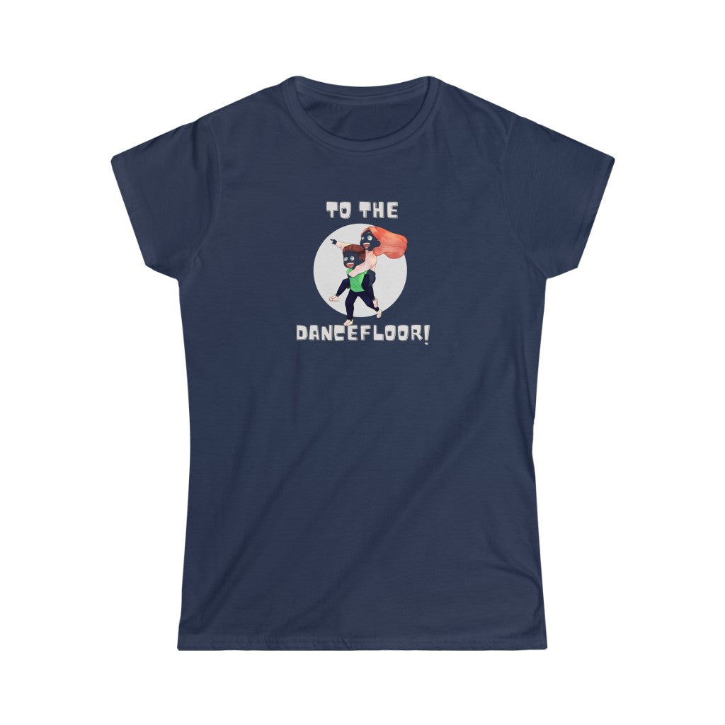 A dance tshirt with the text "to the dancefloor!" and two lindy hop dancers running to a dance floor. A comical tshirt for dancers of west coast swing, salsa, tango, ballet or lindy hop.