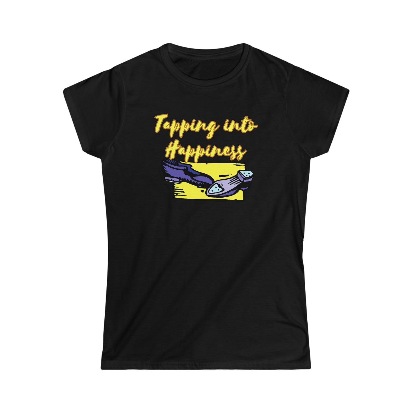 A tap dance tshirt with the text "Tapping into happines" and a picture of tap dance shoes. Great for tap dancers!