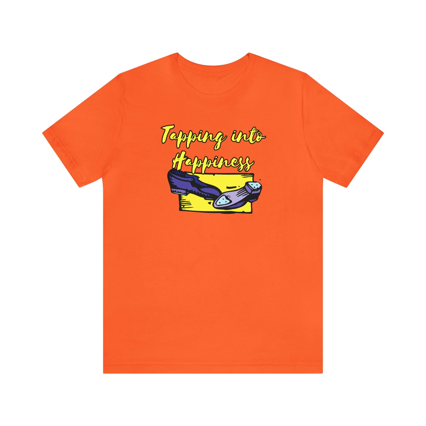 A tap dance tshirt with the text "Tapping into happines" and a picture of tap dance shoes. Great for tap dancers!