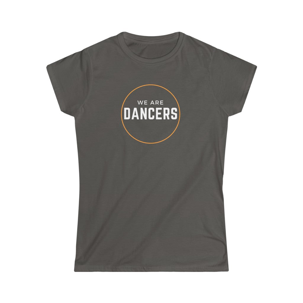Women's Tee - We are Dancers, Orange