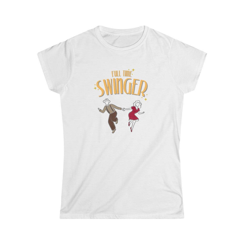A funny swing dance tshirt with the text "full time swinger". The perfect lindy hop tshirt or if you dance west coast swing, tap dance, boogie woogie or blues dance. The perfect swing dance tshirt.