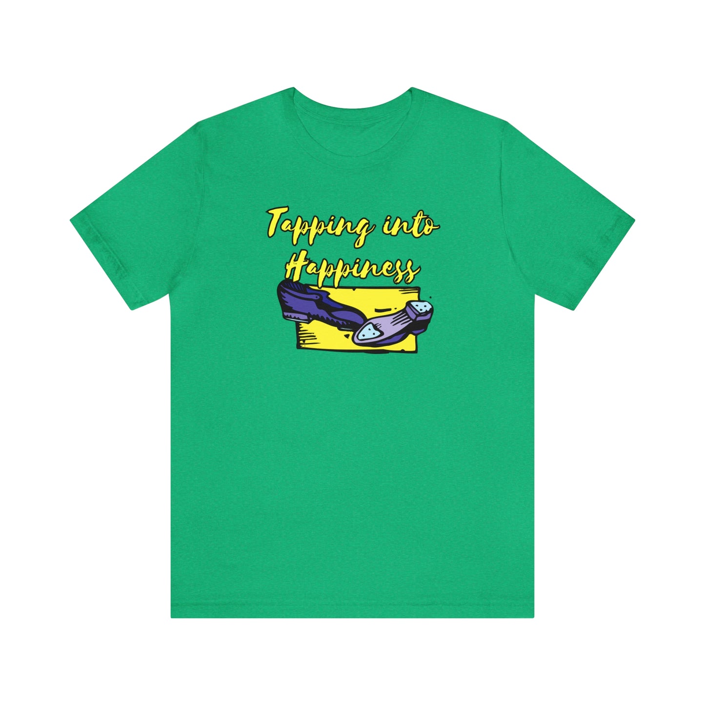 Unisex Tee - Tapping Into