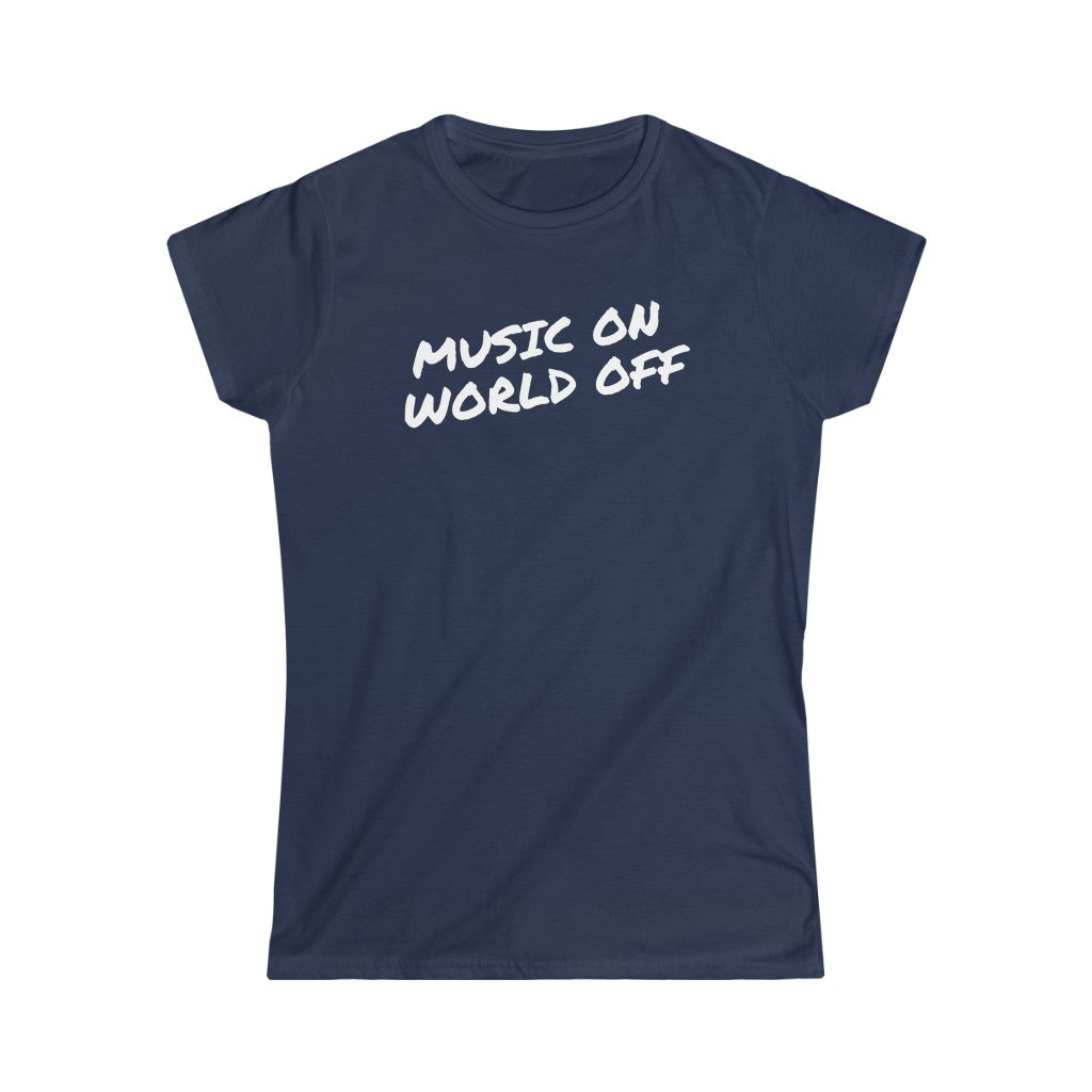 A music tshirt for introverts with the text "music on world off".