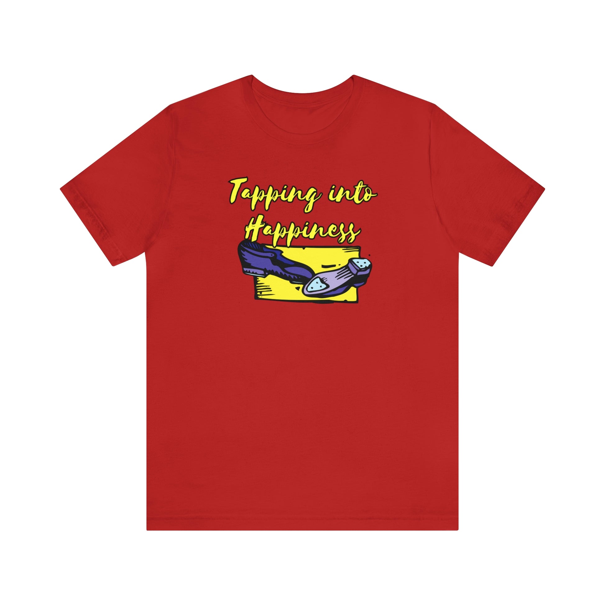 A T-shirt with the text "Tapping into happines" and a picture of tap dance shoes