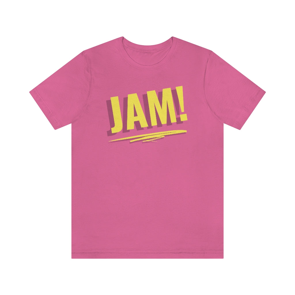 A dance tshirt with the text "JAM!". Great for the ones dancing lindy hop, salsa, west coast swing, tango or ballet.