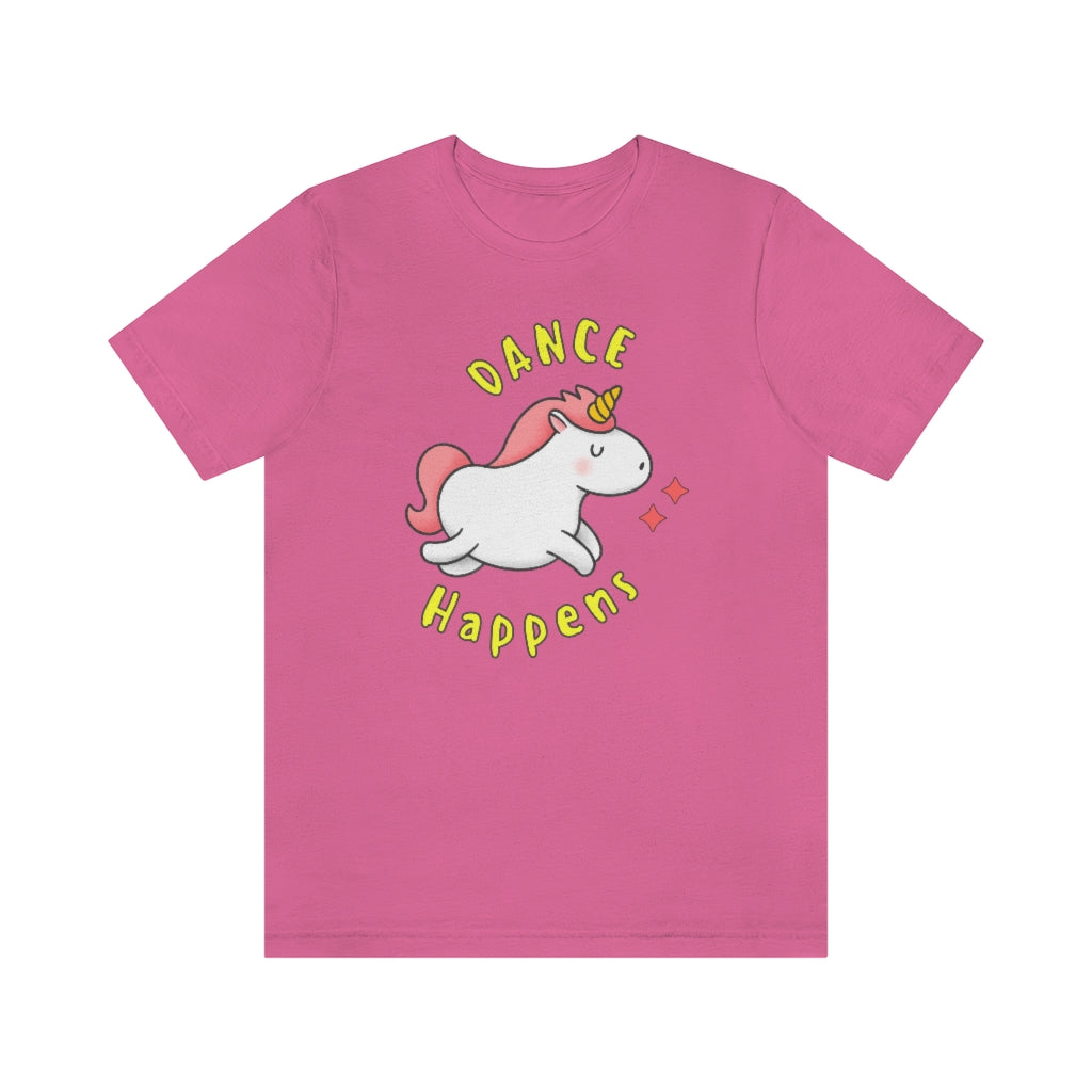 The funniest of dance tshirts with the text "dance happens" and a dancing unicorn. A comical dance t shirt for those who eat sleep dance repeat.