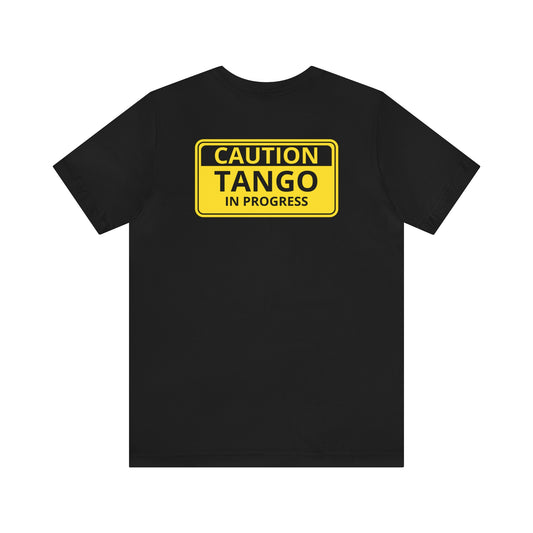 Unisex Tee - Caution Tango, BACK PRINT