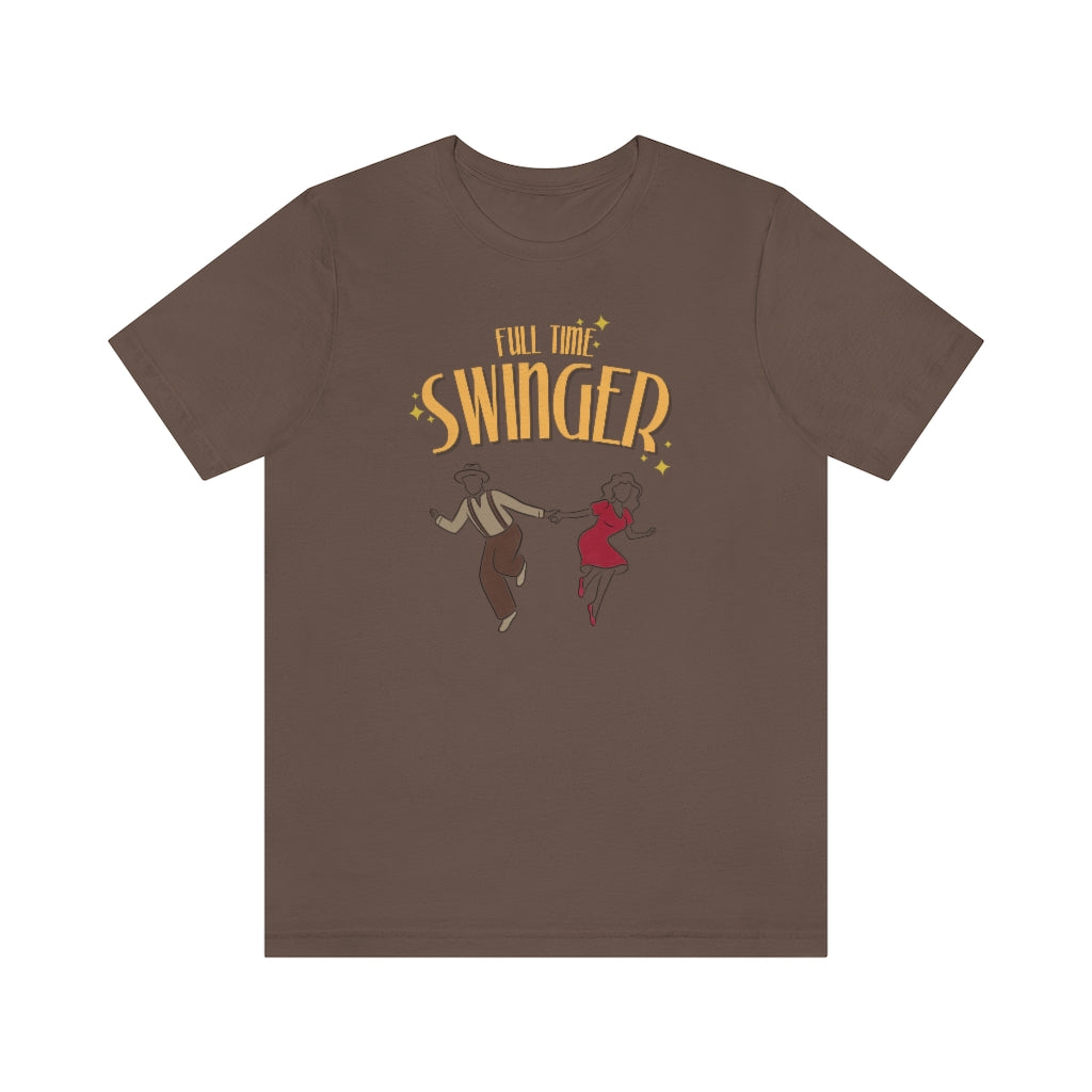 A brown T-shirt with the text "Full time swinger" in a 1920s retro style typography. Beneath it a couple is dancing together