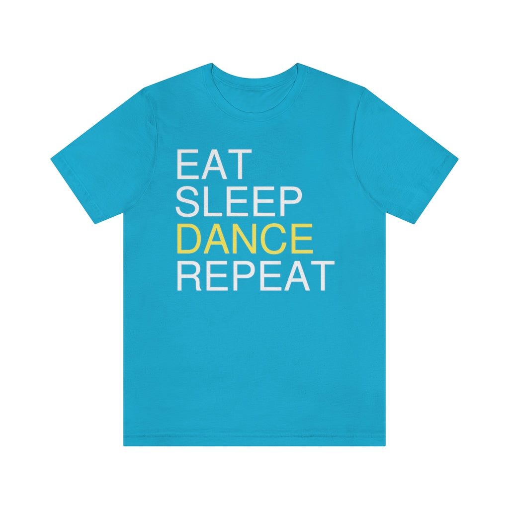 A blue T-shirt with the text "eat sleep dance repeat" and the word "dance" is highlighted in yellow.