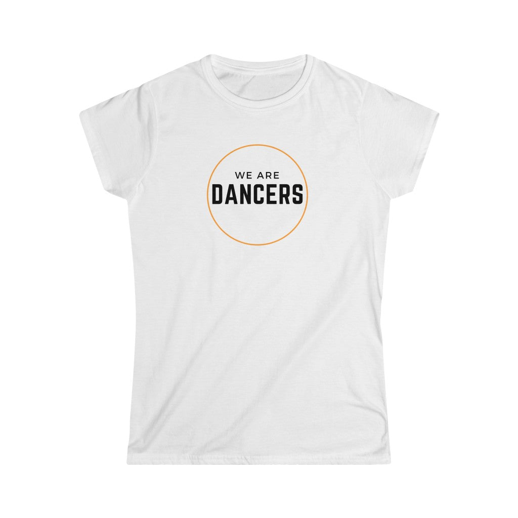 Women's Tee -  We are Dancers, Orange