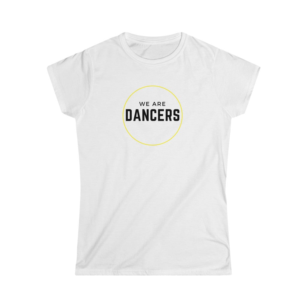 Women's Tee - We Are Dancers, Yellow